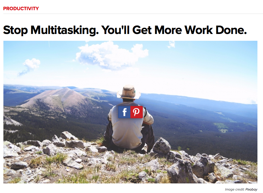Stop Multitasking. You’ll Get More Work Done.